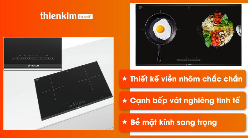 Bếp từ Bosch PPI82560MS Serie 8 tinh tế